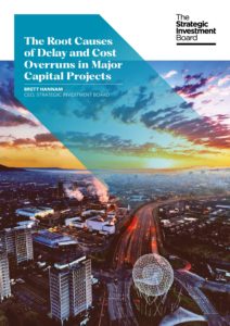 The Root Causes of Delay and Cost Overruns in Major Capital Projects